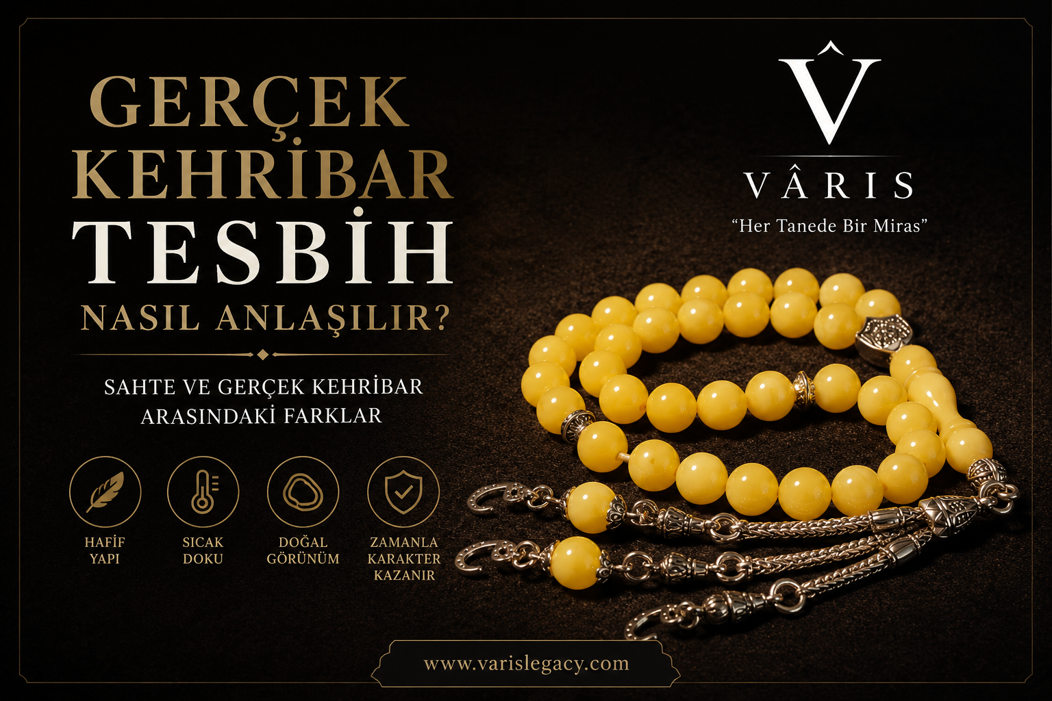 Gerçek Kehribar Tesbih Nasıl Anlaşılır?